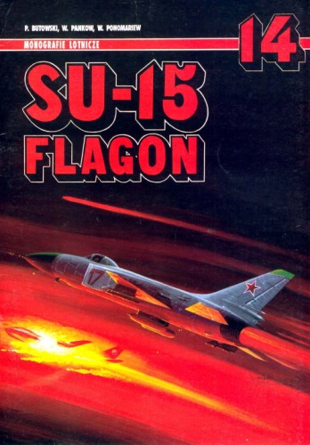 Su-15 Flagon (Monografie Lotnicze 14)