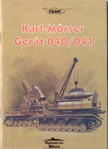 Karl-Mörser Gerät 040/041