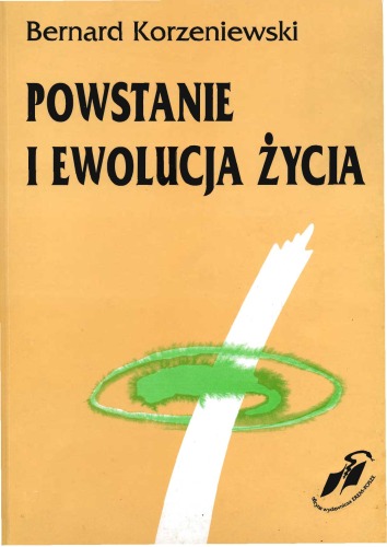 Powstanie i ewolucja życia