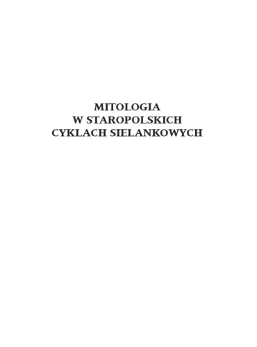 Mitologia w staropolskich cyklach sielankowych