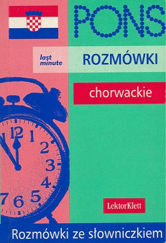 Rozmówki chorwackie : last minute