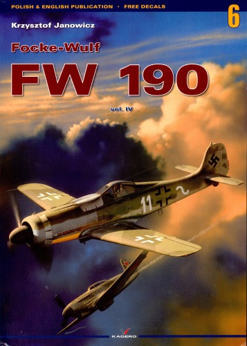 Monographs No. 06 - Focke Wulf Fw-190 Vol. IV