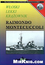 Wloski lekki krazownik RAIMONDO MONTECUCCOLI.