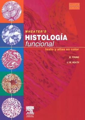 Wheater's Histologia Funcional