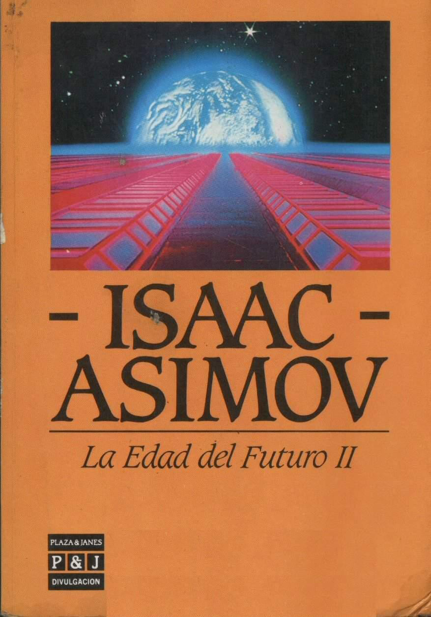 La Edad del Futuro II