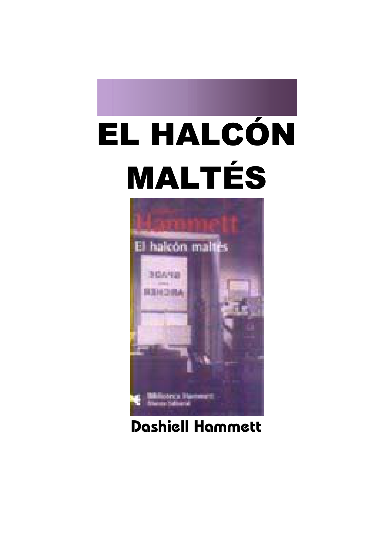 El halcón maltés - El sueño eterno