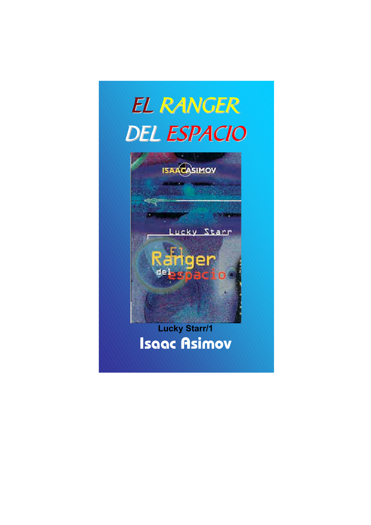 Lucky Starr El ranger Del Espacio
