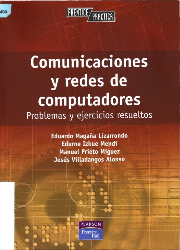 Comunicaciones y redes de computadores : Problemas y ejercicios resueltos