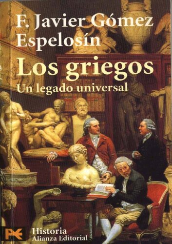 Los Griegos/ The Greeks