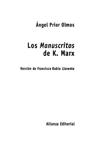 Los Manuscritos : economía y filosofía de Karl Marx