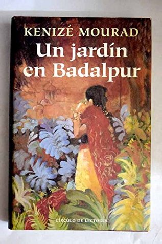 Un jardín en Badalpur