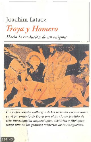 Troya Y Homero (La Resolucion Del Enigma)