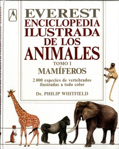 Everest, enciclopedia ilustrada de los animales