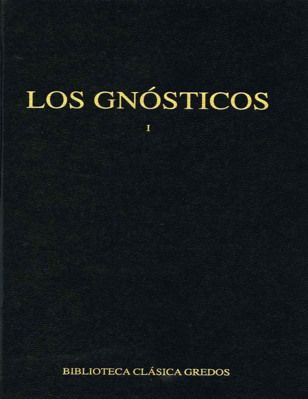 Los Gnosticos (Biblioteca Clasica Gredos)