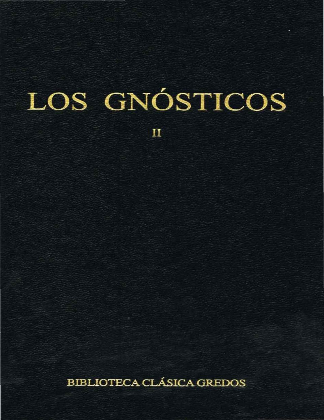 Los Gnosticos (Biblioteca Clasica Gredos)