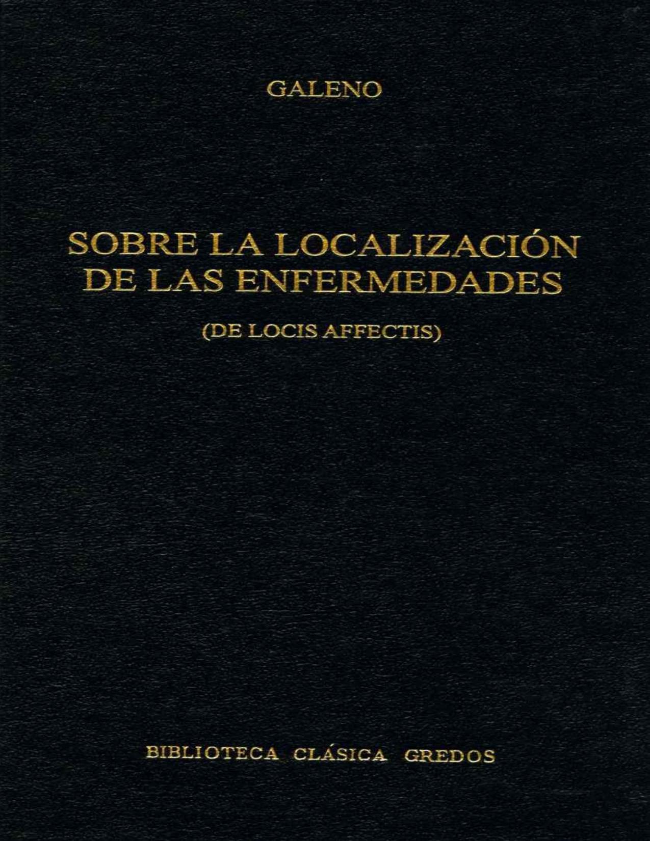 Sobre la localización de las enfermedades : (De locis affectis)