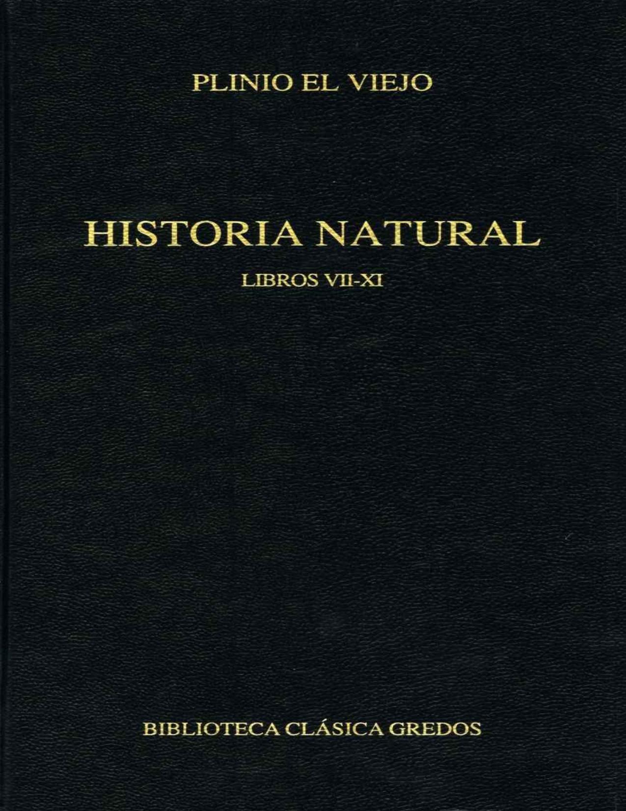 Historia Natural/ Natural History (Biblioteca Clasica Gerdos / Classic Gerdos Library)