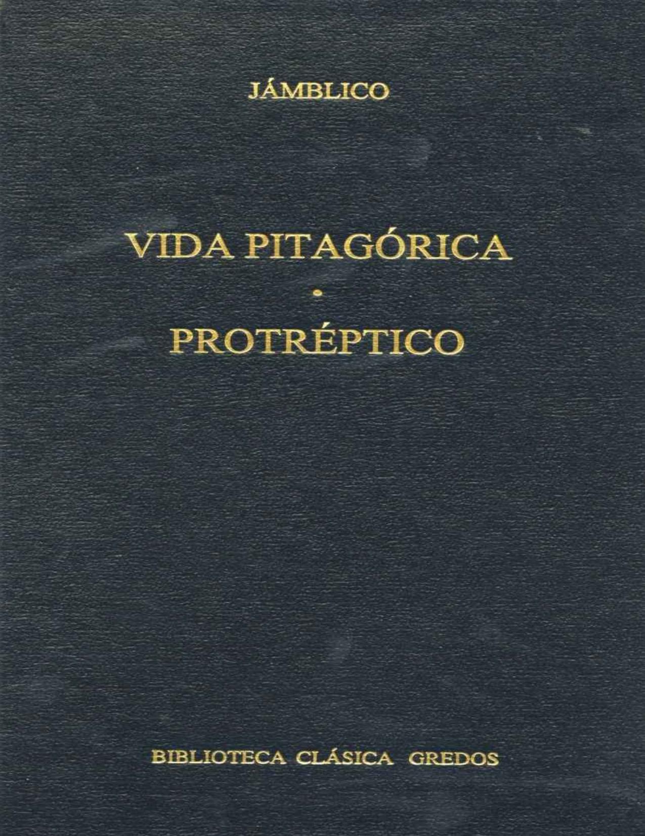 Vida pitagórica - Protréptico