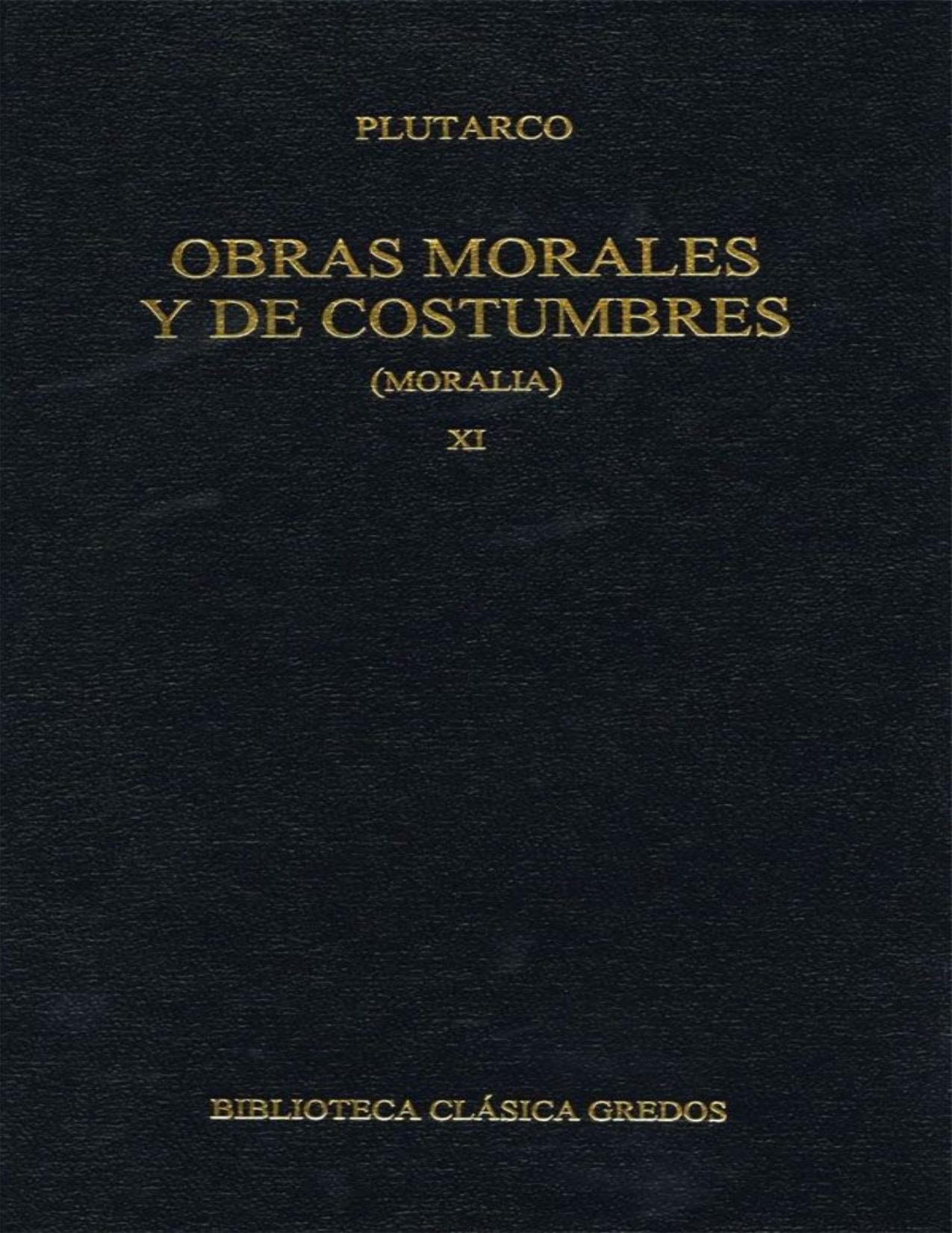 Obras Morales y de Costumbre XI