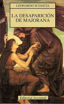 Desaparicion De Majorana, La (Spanish Edition)