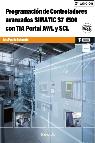 Programación de controladores avanzados SIMATIC S7 1500 con TIA Portal AWL y SCL