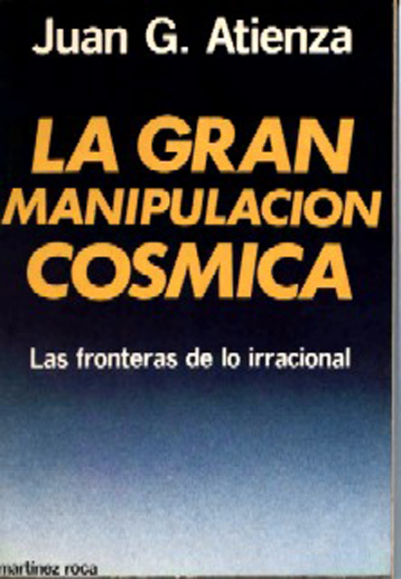 LA Gran Manipulacion Cosmica