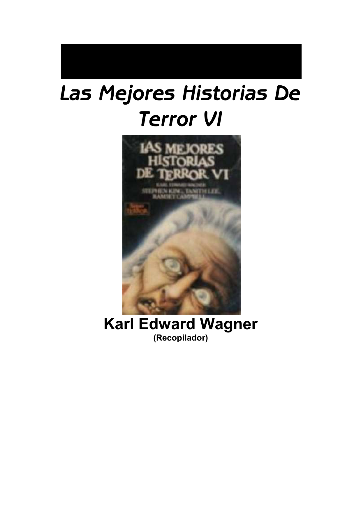 Las Mejores Historias De Terror VI