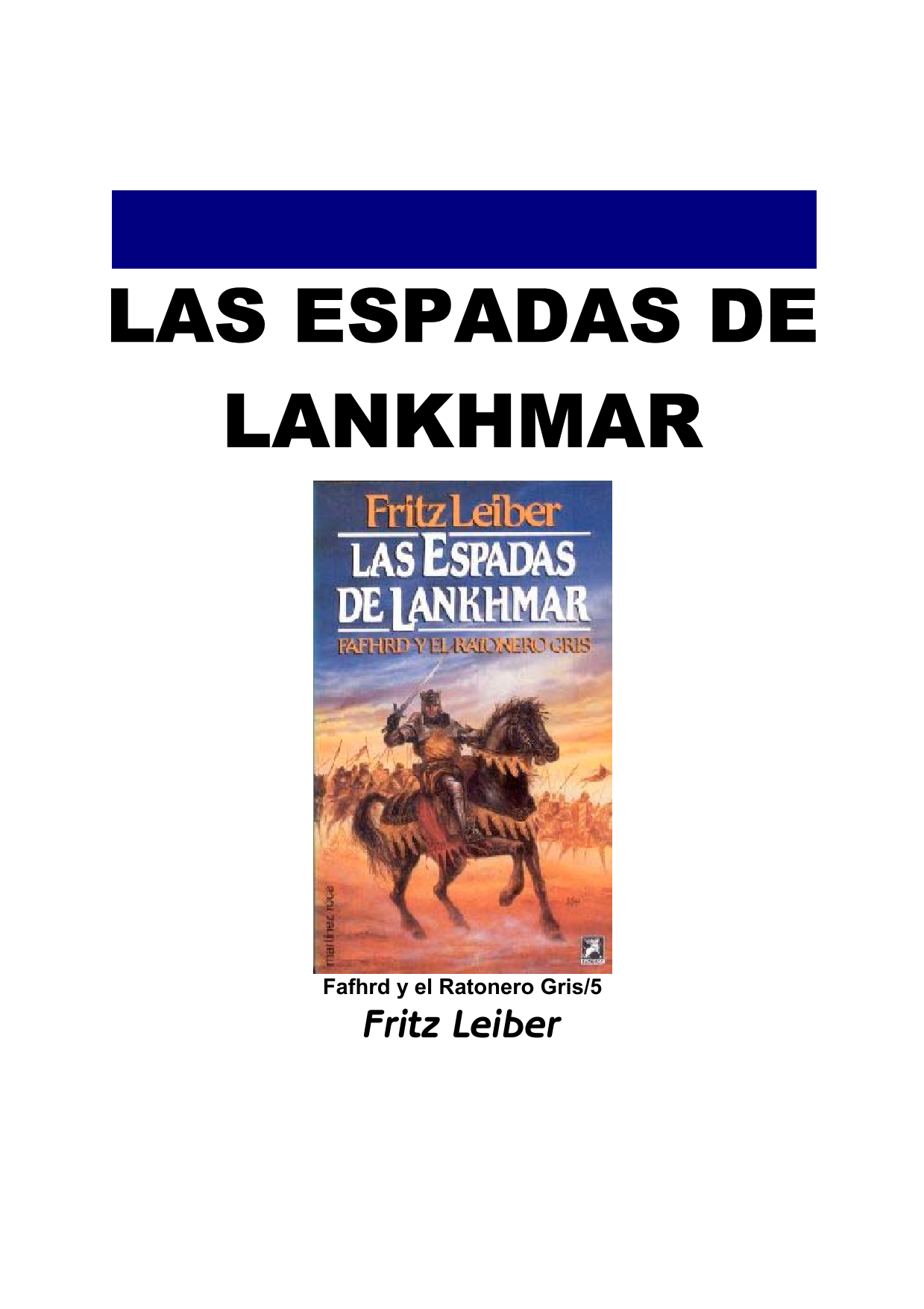 Las Espadas de Lankhmar