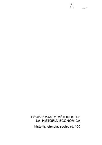 Problemas y métodos de la historia económica