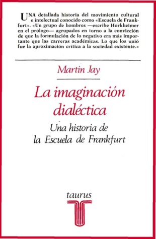 La imaginación dialéctica