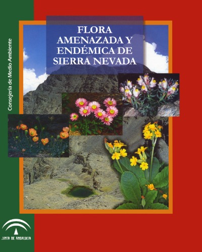 Flora amenazada y endémica de Sierra Nevada