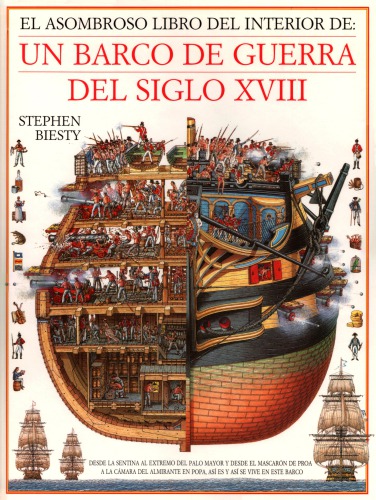 El asombroso libro del interior de un barco de guerra del siglo XVIII