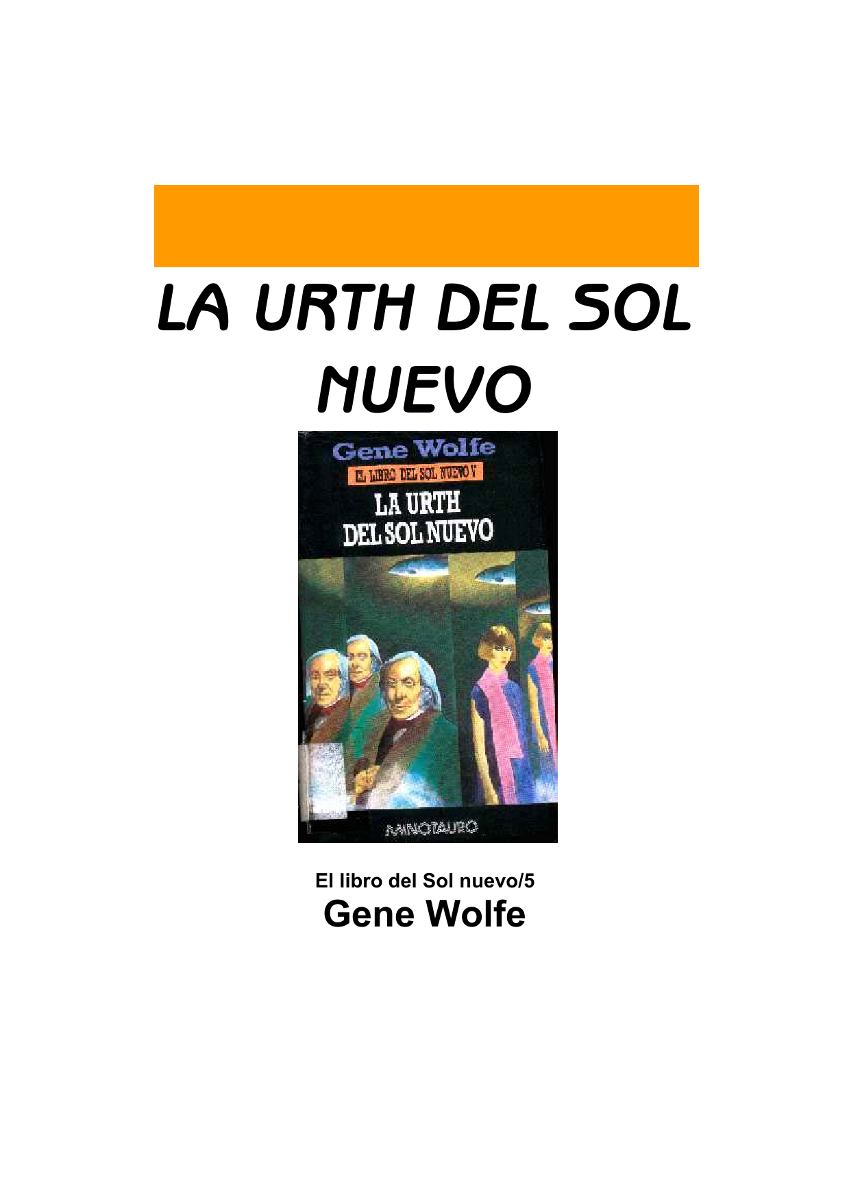 La Urth del Sol Nuevo