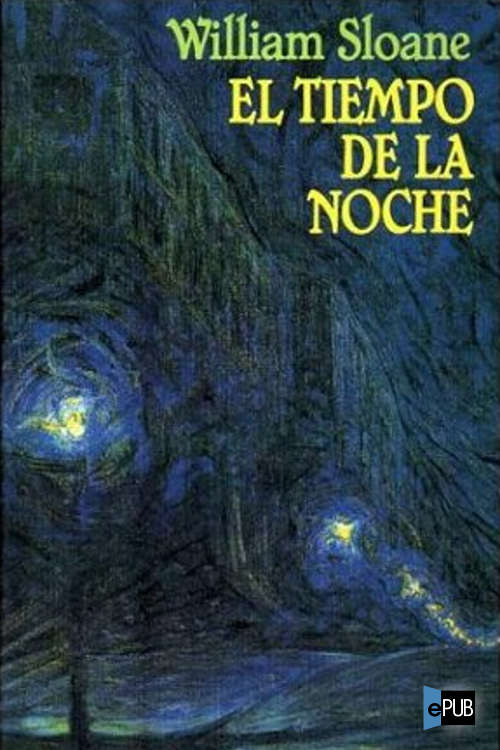 El tiempo de la noche