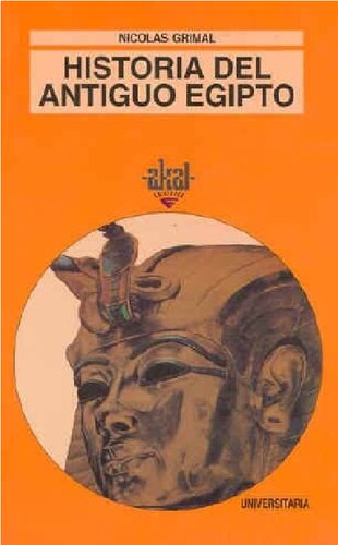 Historia Del Antiguo Egipto/ History of Ancient Egypt (Historia Antigua / Ancient History)