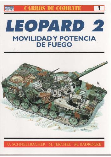 Leopard 2 : mobilidad y potencia de fuego