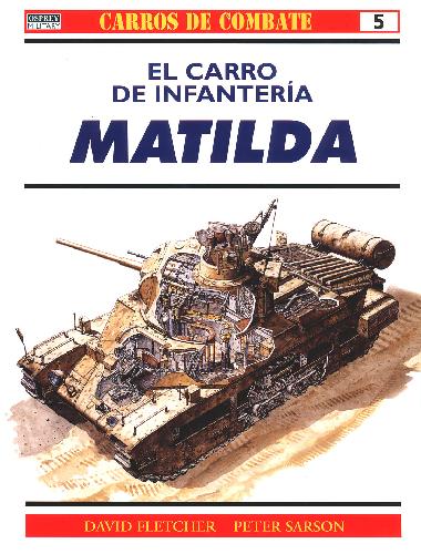 El Carro de3 infantería Matilda