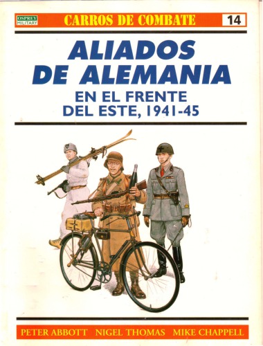 Aliados de Alemania en el frente este, 1941-1945 Medio