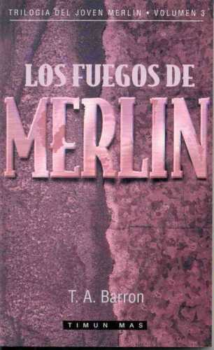 Los fuegos de Merlín