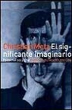 El significante imaginario. Psicoanálisis y cine.