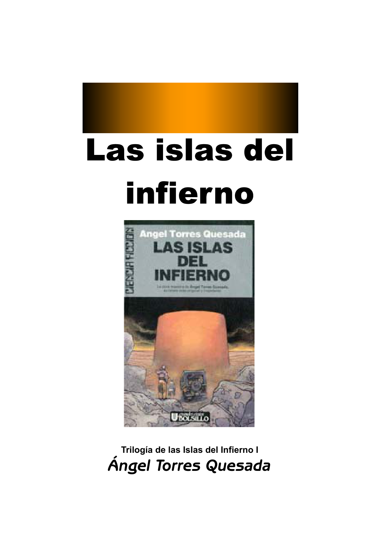 Las Islas Del Infierno