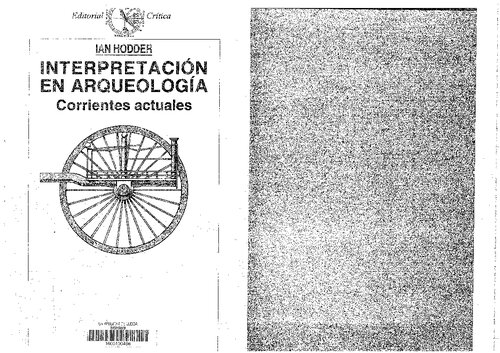 Interpretación en arqueología : corrientes actuales