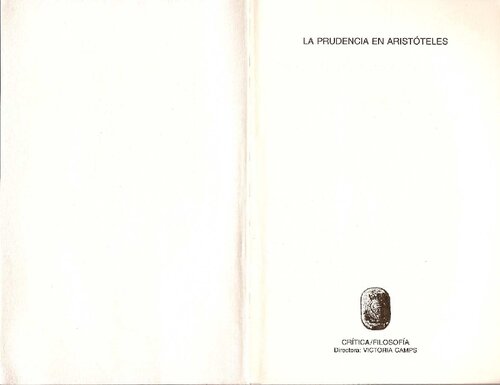 La prudencia en Aristóteles ; con un apéndice sobre La prudencia de Kant