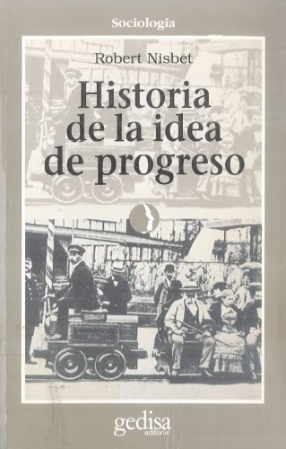 Historia de La Idea de Progreso