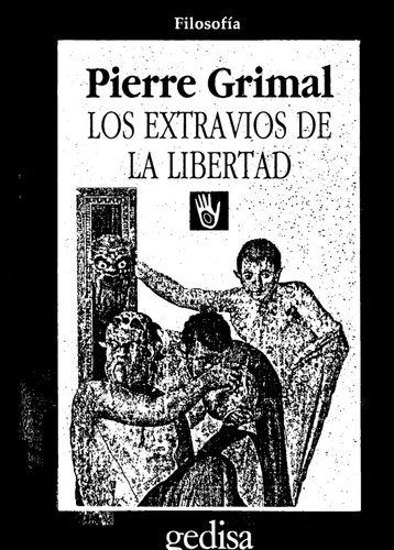 Los Extravios De La Libertad (Spanish Edition)