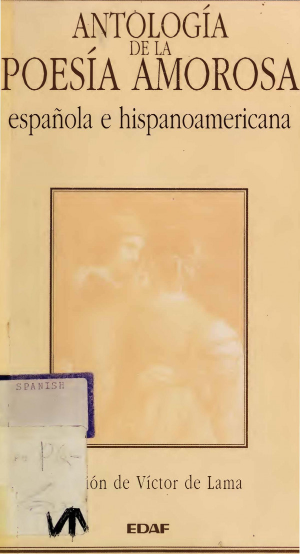 Antologia de la Poesia Amorosa Espanola E Hispanoamericana