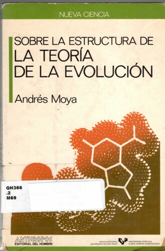 Sobre la estructura de la teoría de la evolución (Nueva ciencia)