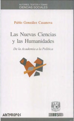 Las nuevas ciencias y las humanidades : de la academia a la política