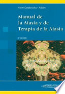 Manual De La Afasia Y De Terapia De La Afasia