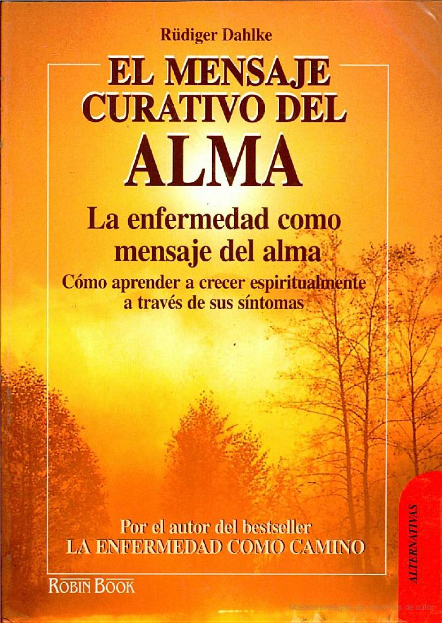 El Mensaje Curativo del Alma